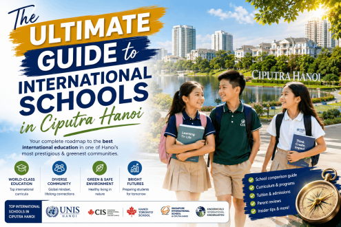 Jackie Realtor | Hanoi Real Estate Agency for Expats & Investors 43 The Ultimate Guide to International Schools in Ciputra Hanoi (2026) Where World-Class Education Meets Exceptional Family Living